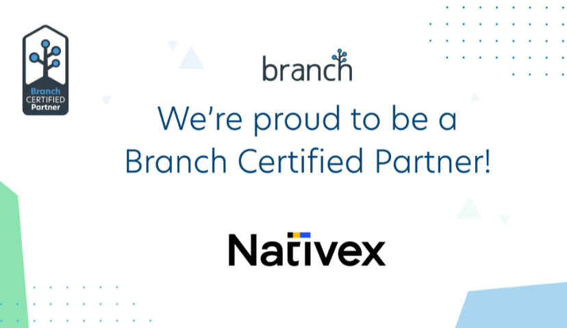 Nativex 成为 Branch 第一个大中华区认证解决方案合作伙伴