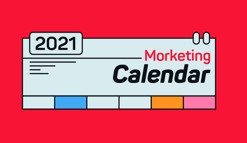 2021最全面的营销日历来了！| Morketing梳理